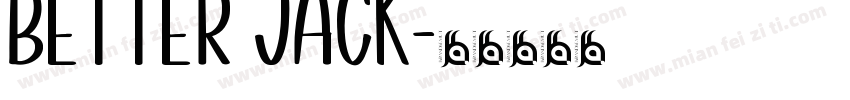 Better Jack字体转换
